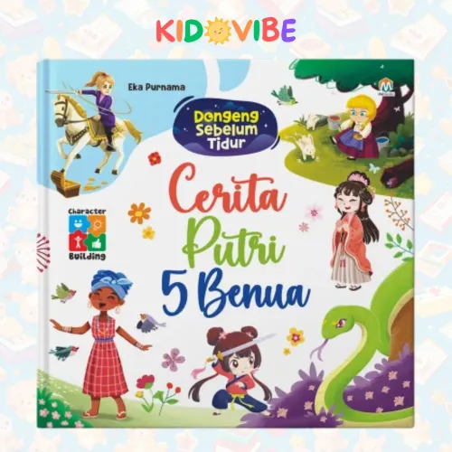 Buku Dongeng Sebelum Tidur: Cerita Putri 5 Benua untuk Anak