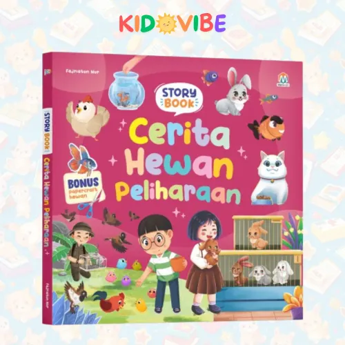 Buku Story Book Cerita Hewan Peliharaan: Dongeng Edukatif Anak